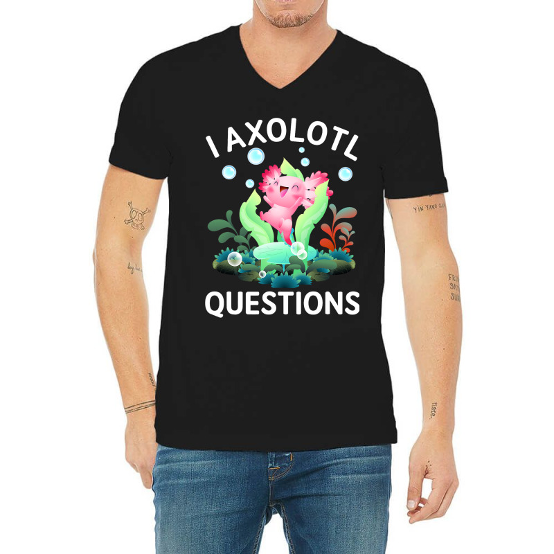 Cute Axolotl Lover Mexican Salamander I Axolotl Qu V-neck Tee | Artistshot