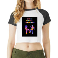 Music Unites The World Poster Raglan Crop Top | Artistshot