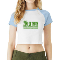 Zone Of Truth One Raglan Crop Top | Artistshot