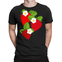 Strawberry T  Shirt Strawberries And Blossoms T  Shirt T-shirt | Artistshot