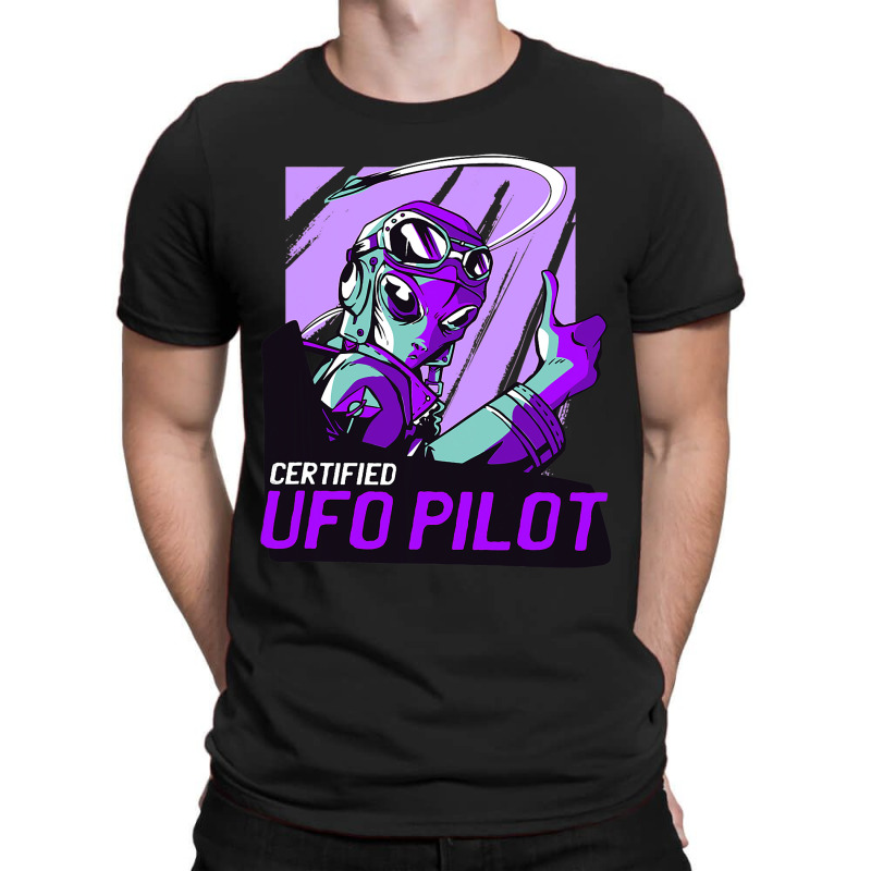 Certified Ufo Pilot 2i Aliens Ufo T-shirt | Artistshot