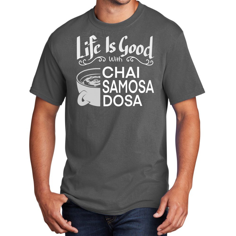 India Food Culture Chai Samosa Desi Humor Funny T Shirt Basic T-shirt by RomanAllen89 | Artistshot