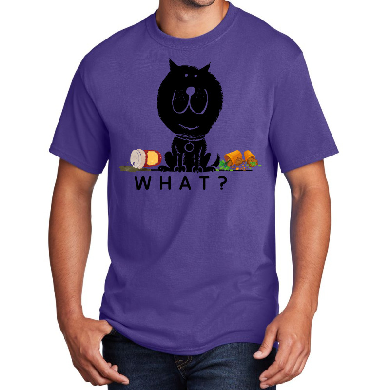 What Cat T  Shirt What Cat Shirt, Funny Black Cat , Cat Lover , Cat Wi Basic T-shirt by leotardrob | Artistshot