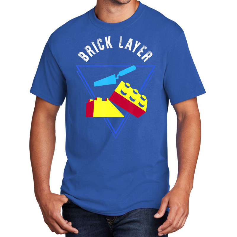 Brick Layer Big Building Blocks Engineer Toy Master Builder Basic T-shirt | Artistshot