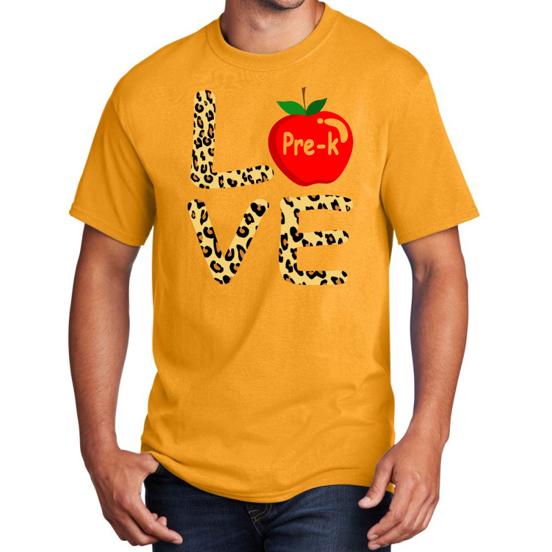 Love Pre K Teacher Basic T-shirt by govyvy | Artistshot