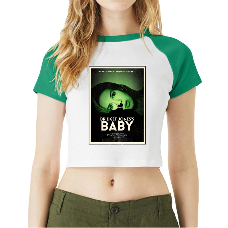 Bridget Jones Baby 2016 (rosemarys Baby Inspired) Classic Boy Humor Raglan Crop Top by maliceboqueth | Artistshot