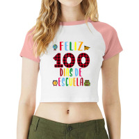 Hot Trend Feliz 100 Dias De La Escuela 100 Days Of School Spanish Raglan Crop Top | Artistshot