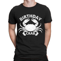 Birthday Crab T Shirt Crab Lover Vintage Crabbing  T-shirt | Artistshot