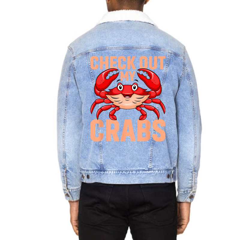 Checkout My Crabs Shellfish Crab Crustacean Crabs  Unisex Sherpa-lined Denim Jacket | Artistshot