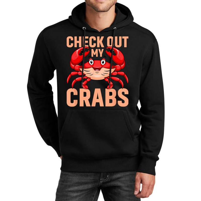 Checkout My Crabs Shellfish Crab Crustacean Crabs  Unisex Hoodie | Artistshot