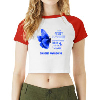 Diabetes Diabetic I Am The Storm Butterfly 51 Diabetes Awareness Raglan Crop Top | Artistshot