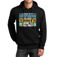 Couponing Laugh At Couponing You Paying Full Price Unisex Hoodie | Artistshot