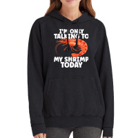 Cute Shrimp Design For Shrimp Lover Seafood Cool C Vintage Hoodie | Artistshot