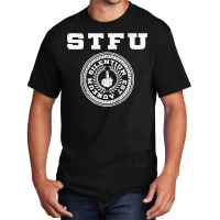 Shut The F Up Stfu Funny College Satire Humor Raglan Baseball Tee Basic T-shirt | Artistshot