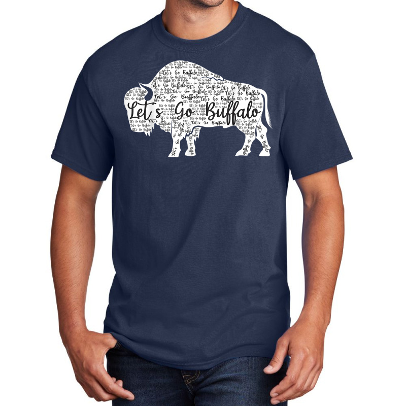 Lets Go Buffalo Shirt New York Buffalo Sports Fan Buffalo T Shirt Basic T-shirt | Artistshot