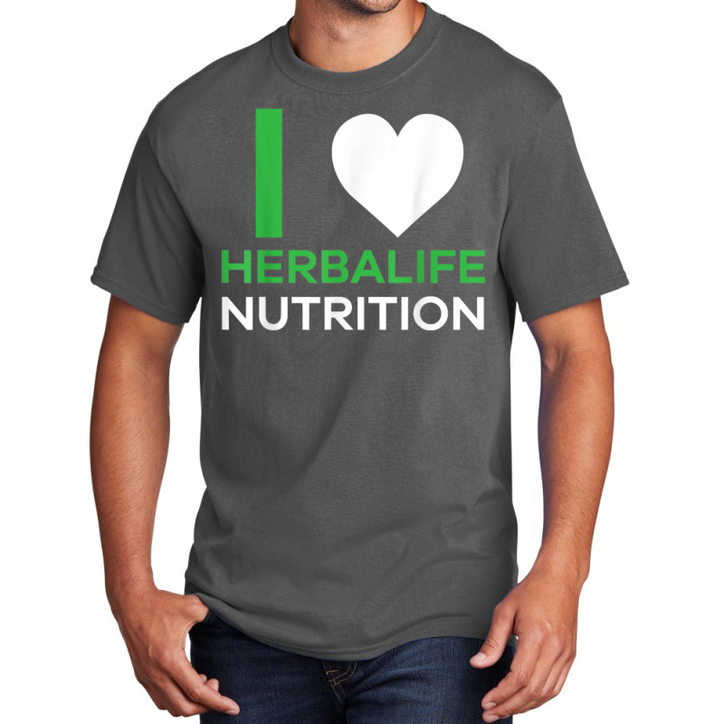 I Love Herbalife Nutrition Tshirt Basic T-shirt by susanzqbraigu | Artistshot