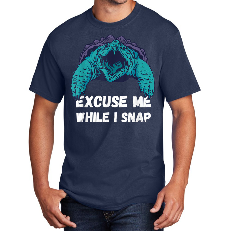 Snapping Turtle Sea Animal Excuse Me Snapping Turtle Lover T Shirt Basic T-shirt | Artistshot