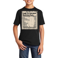 Christopher Nutrition Facts Funny Name Humor Nickname T Shirt Basic Youth T-shirt | Artistshot