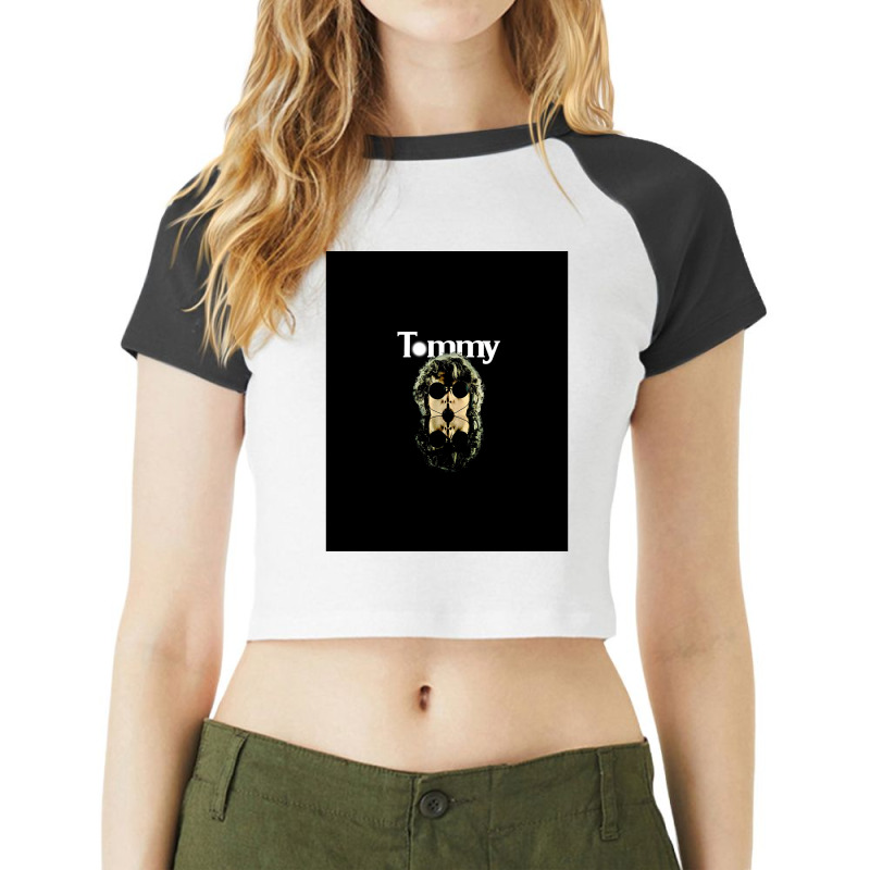 Tommy The Motion Picture Raglan Crop Top by peresalyngray | Artistshot