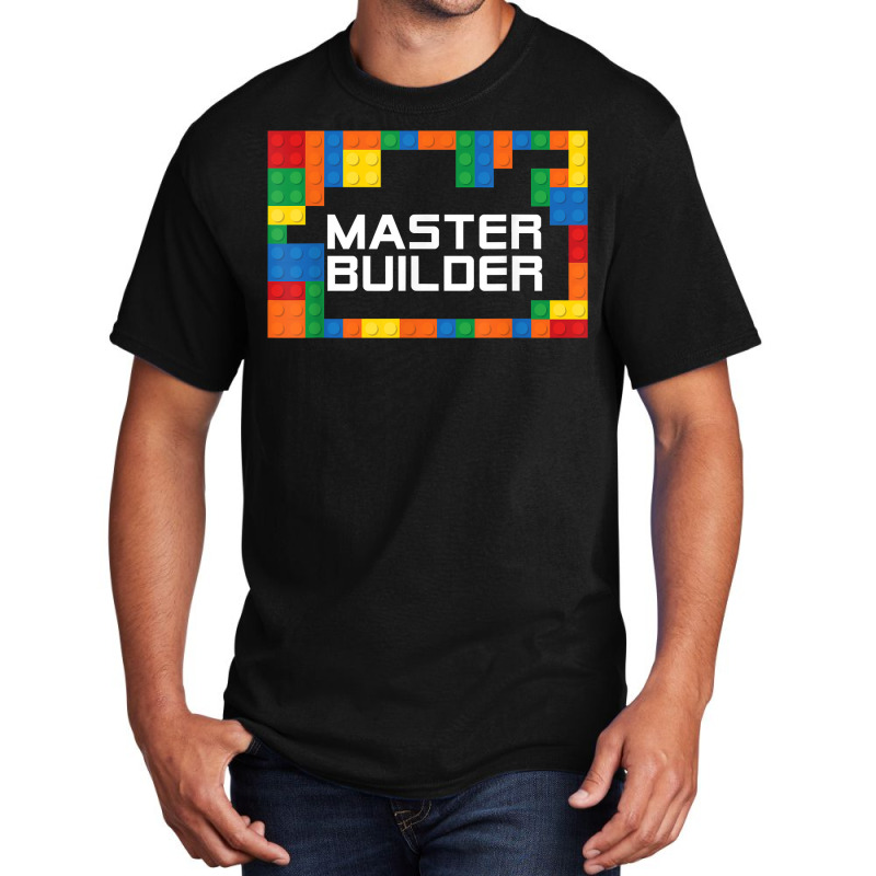 Master Builder Engineer Big Building Blocks Build Children T Shirt Basic T-shirt | Artistshot