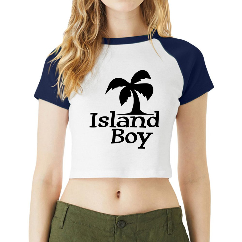 Island Boy Raglan Crop Top by SaraBachmann | Artistshot