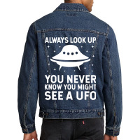 Ufo Believer Alien 2always Look Up Men Denim Jacket | Artistshot