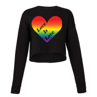 Love Is Love | Rainbow Heart | Lgbtq Gay Pride Cropped Sweater | Artistshot