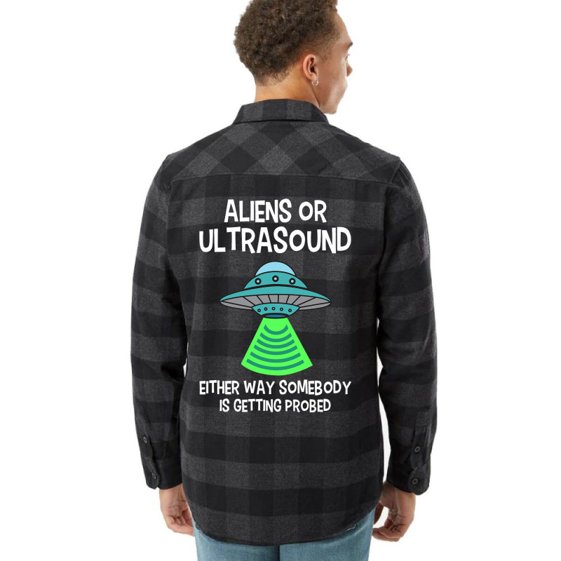 Ultrasound Technologists Alien Sonographers Radiol Flannel Shirt by JESSICASIMONSEN | Artistshot