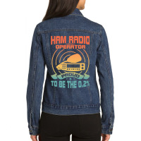 Vintage Ham Radio Operator 2retro Proud Amateur Ra Ladies Denim Jacket | Artistshot