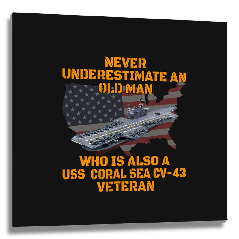 Veteran Day Aircraft Carrier Coral Sea Cv43 Warshi Metal Print Square | Artistshot