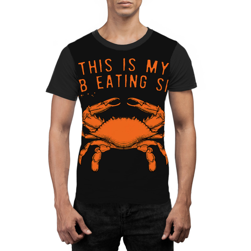 This Is My Crab Eating Shirt 22 Graphic T-shirt | Artistshot