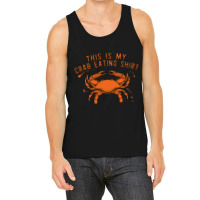 This Is My Crab Eating Shirt 22 Tank Top | Artistshot