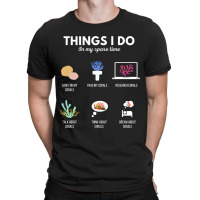 Things I Do In My Spare Time Aquarium Coral Frag 2 T-shirt | Artistshot