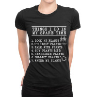 Things I Do In My Spare Time Plant Ladies Fitted T-shirt | Artistshot