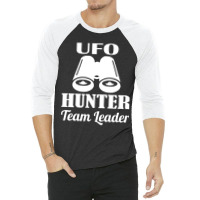 Ufo Hunter Team Leader Binoculars 3/4 Sleeve Shirt | Artistshot