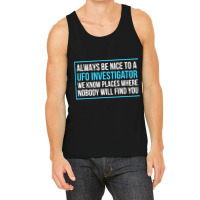 Ufo Investigator Tank Top | Artistshot