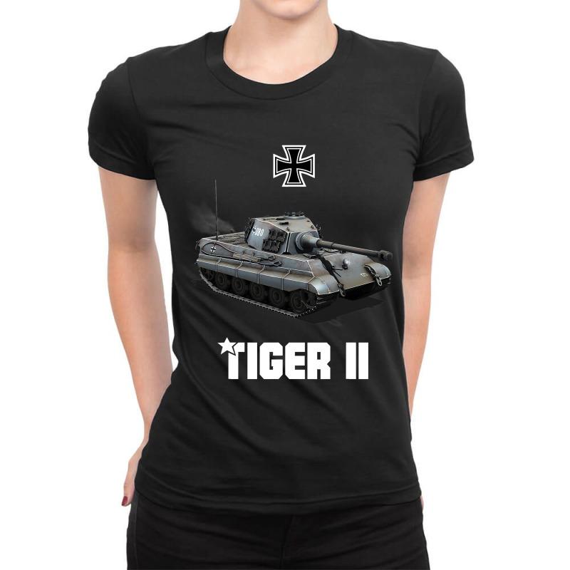 Tiger Ii Panzer Vi German Heavy Tank Ww2 King Tige Ladies Fitted T-Shirt by JesusWheler | Artistshot