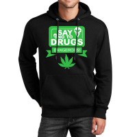 Weed Marijuana Alien No To Drugs Funny Cannabis Lo Unisex Hoodie | Artistshot