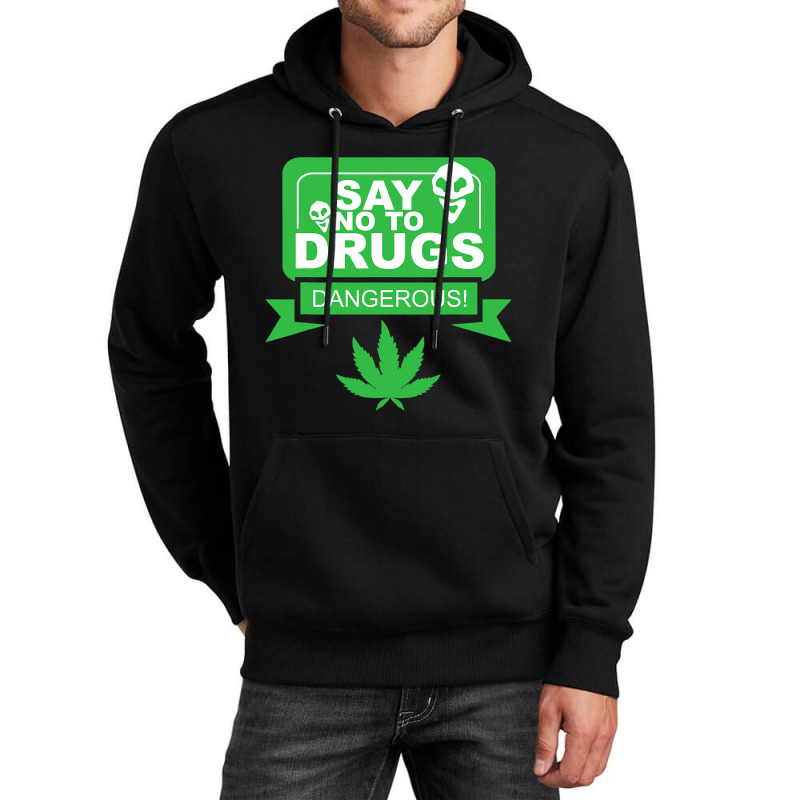 Weed Marijuana Alien No To Drugs Funny Cannabis Lo Unisex Hoodie | Artistshot