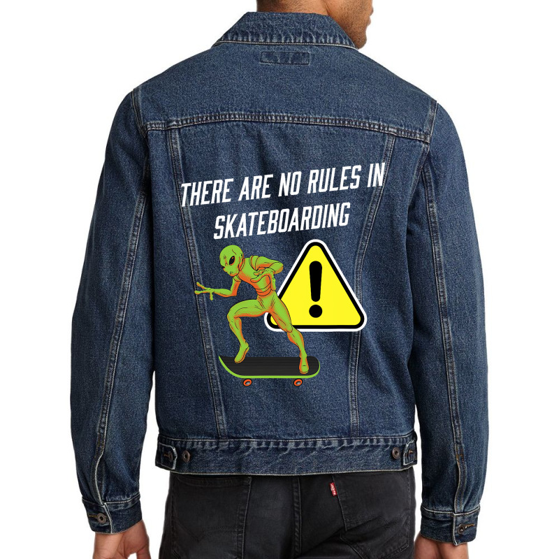 There Are No Rules In Skateboarding Alien Skateboa Men Denim Jacket | Artistshot