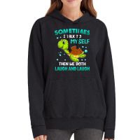 Turtle Sometimes I Talk To Myself Then We Both Lau Vintage Hoodie | Artistshot