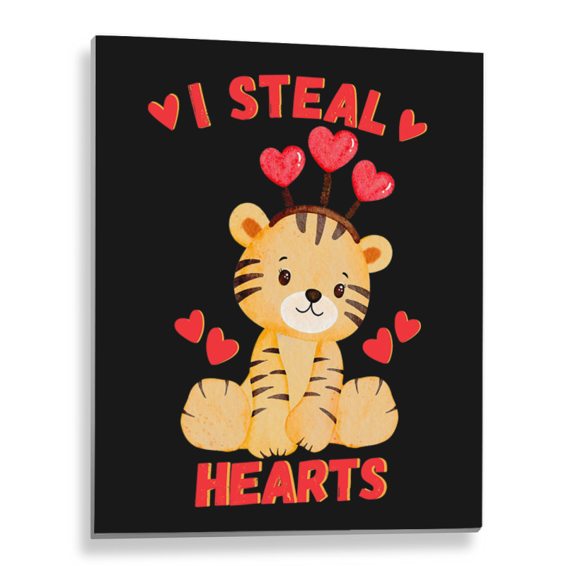 Valentines Day Tiger I Steal Hearts Boys Tiger Metal Print Vertical | Artistshot