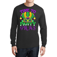 Time To Party Gras Quote For A Jewelry Maker Long Sleeve Shirts | Artistshot