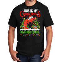 This Is My Christmas Pajama Shirt Shrimp Fish Chri Basic T-shirt | Artistshot