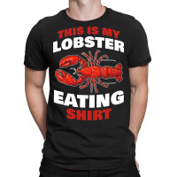 This Is My Seafood Crustacean Eating Design T-shirt | Artistshot