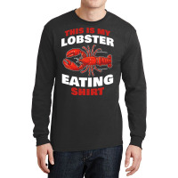 This Is My Seafood Crustacean Eating Design Long Sleeve Shirts | Artistshot