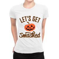 Let's Get Smashed Halloween Ladies Fitted T-shirt | Artistshot