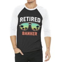 Funny Retired Banker Beach Palm Tree Sunglasses Me 3/4 Sleeve Shirt | Artistshot