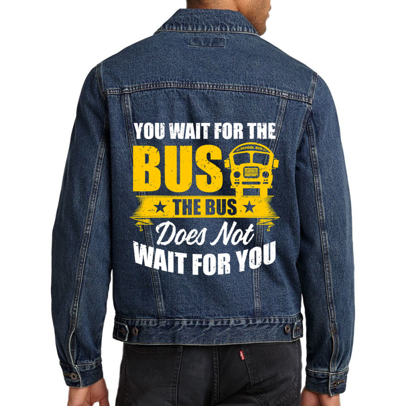 Hilarious School Bus Driver Saying Vintage Look Men Denim Jacket by DiamondAnaya | Artistshot