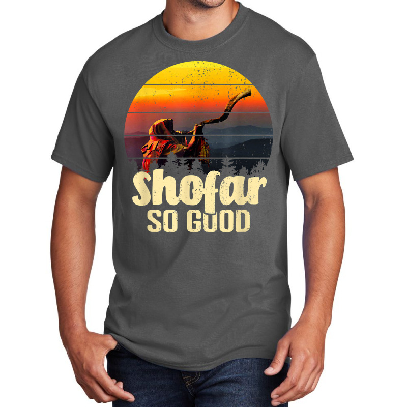 Shofar So Good Vintage Sunset Funny Rosh Hashanah T Shirt Basic T-shirt | Artistshot